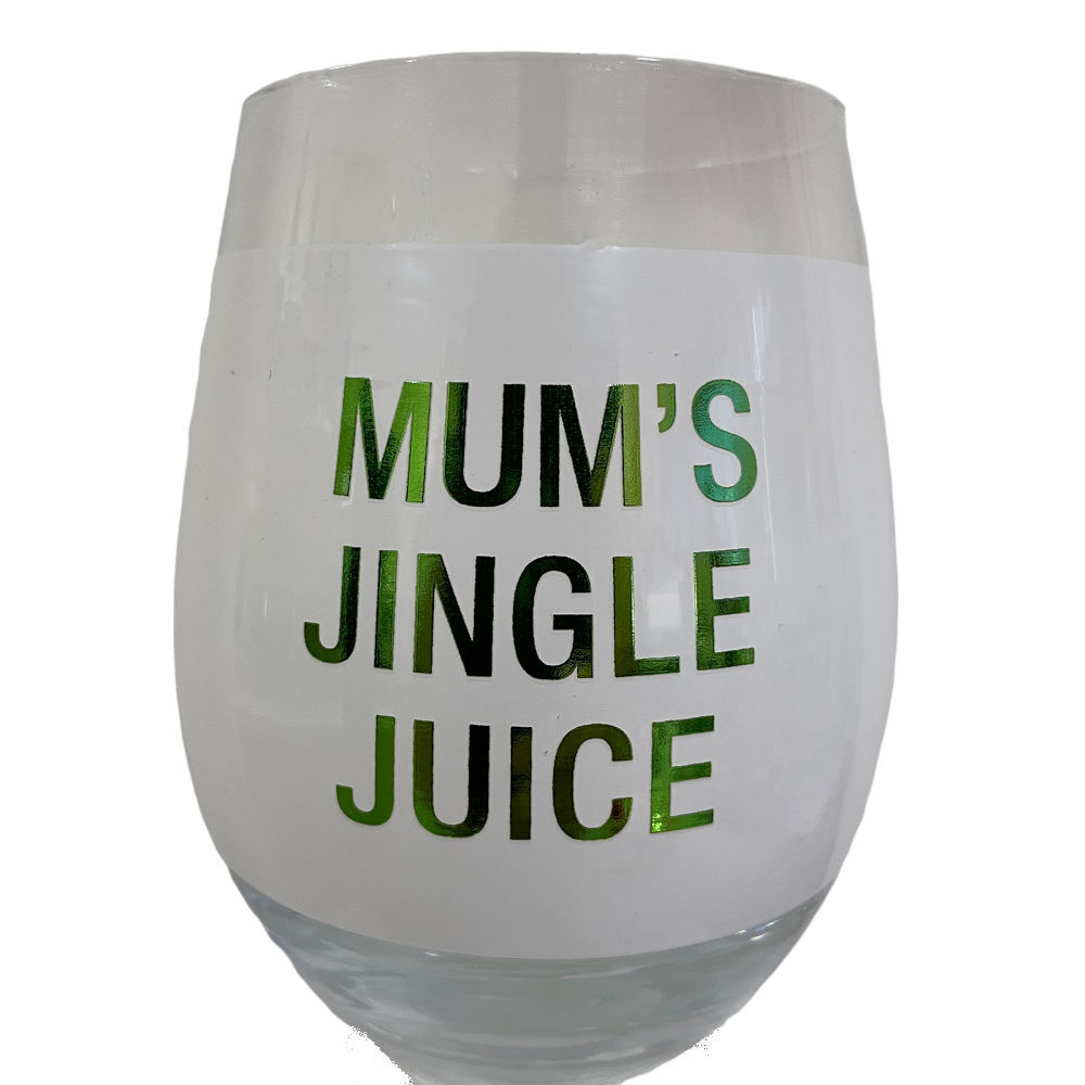 Mum's Jingle Juice Wine Glass 12cm We'll make your Christmas Complete