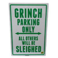 Grinch Parking Only Acrylic Sign 35 x 24cm 