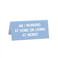 Working At Home Desk Sign Small 9cm