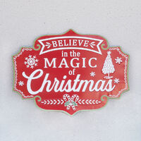 Believe Magic of Christmas Metal Sign 61cm