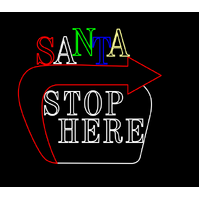 Santa Stop Here Sign 160cm
