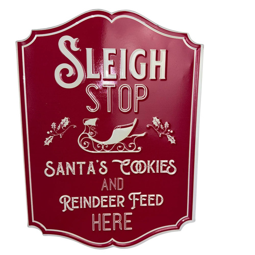 Sleigh Stop Metal Sign 40cm