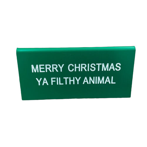 Filthy Animal Desk Sign Small 9cm