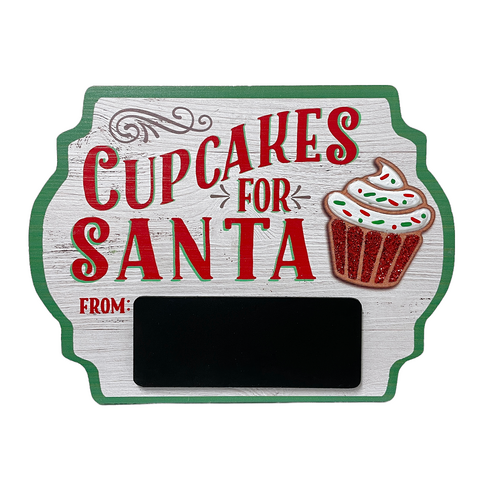 Cupcakes for Santa Table Plaque 20cm