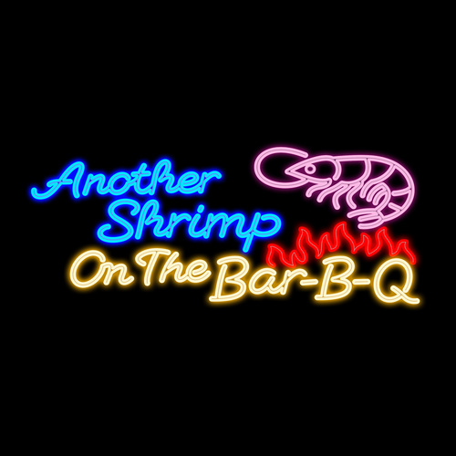Another Shrimp on the Bar-B-Q 2m
